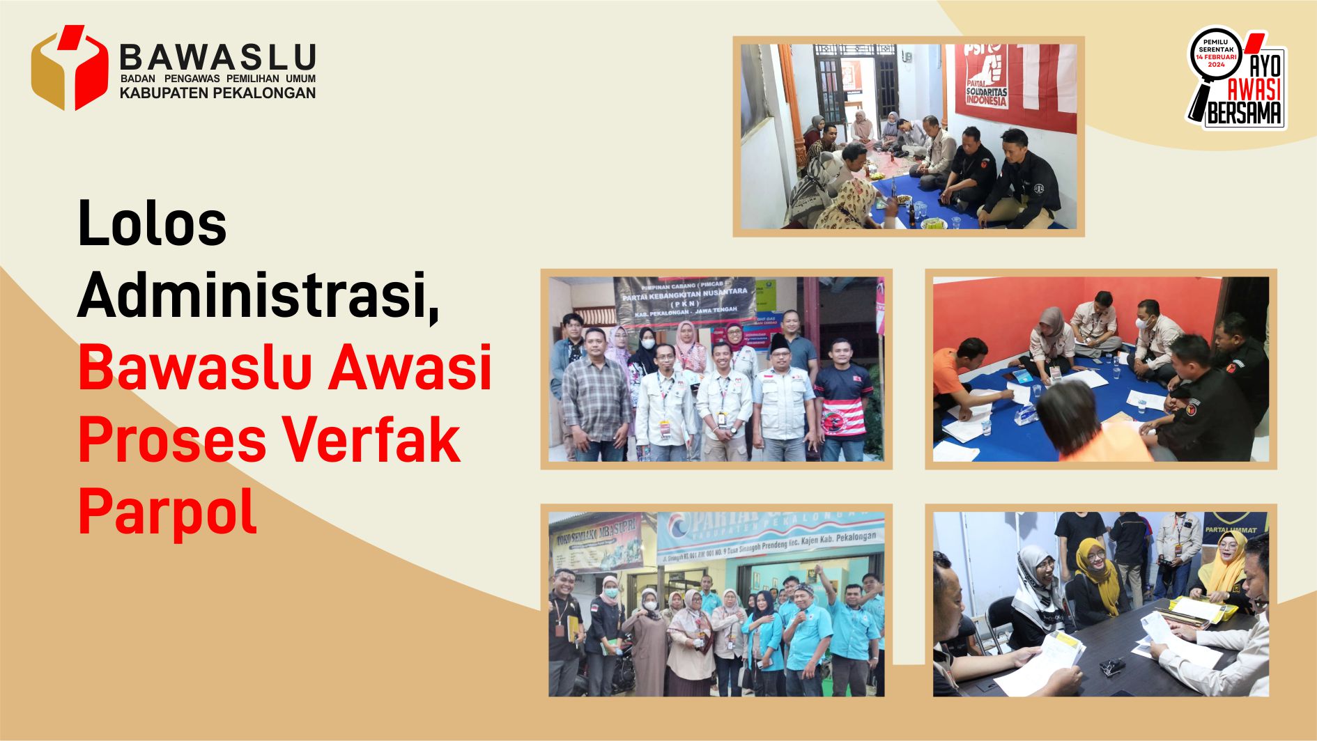 Lolos Administrasi, Bawaslu Awasi Proses Verfak Parpol