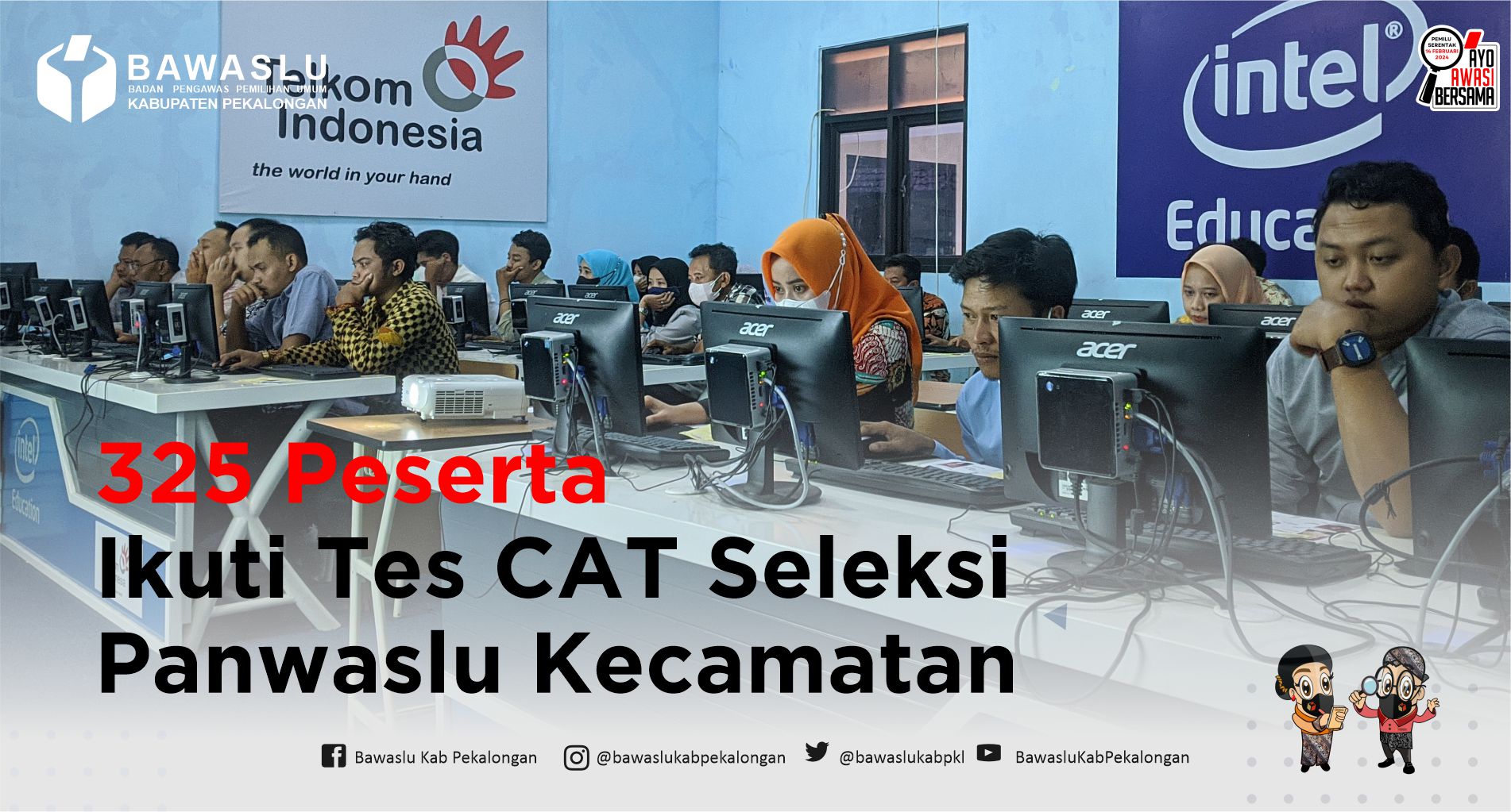325 Peserta Ikuti Tes CAT Seleksi Panwaslu Kecamatan