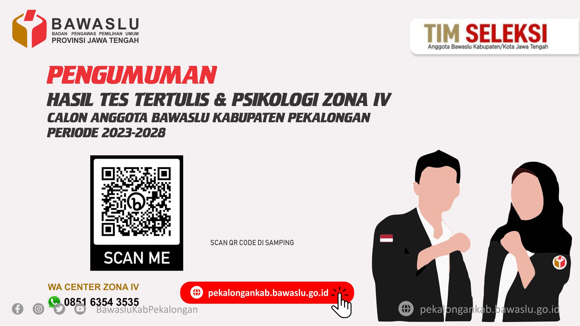 Pengumuman Hasil Tes Tertulis & Psikologi Bakal Calon Anggota Bawaslu Kab. Pekalongan