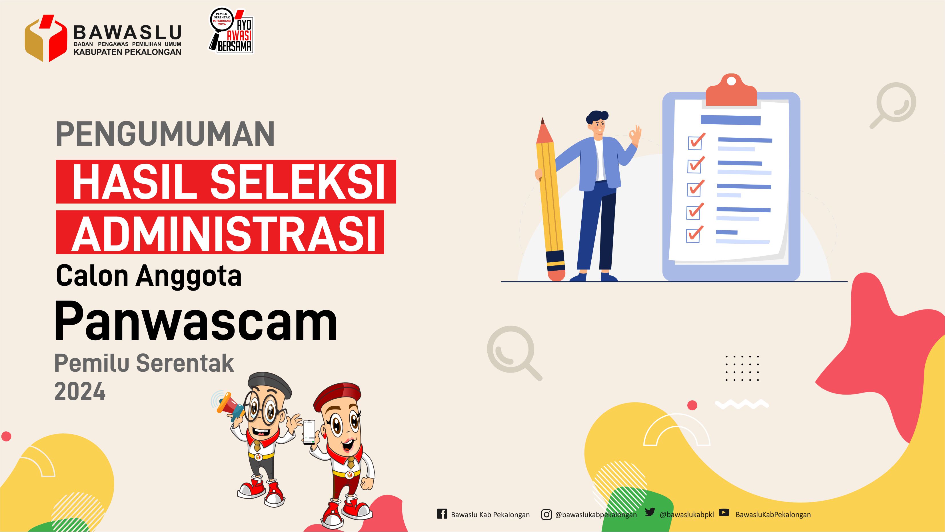 Pengumuman Hasil Seleksi Administrasi Calon Anggota Panwascam