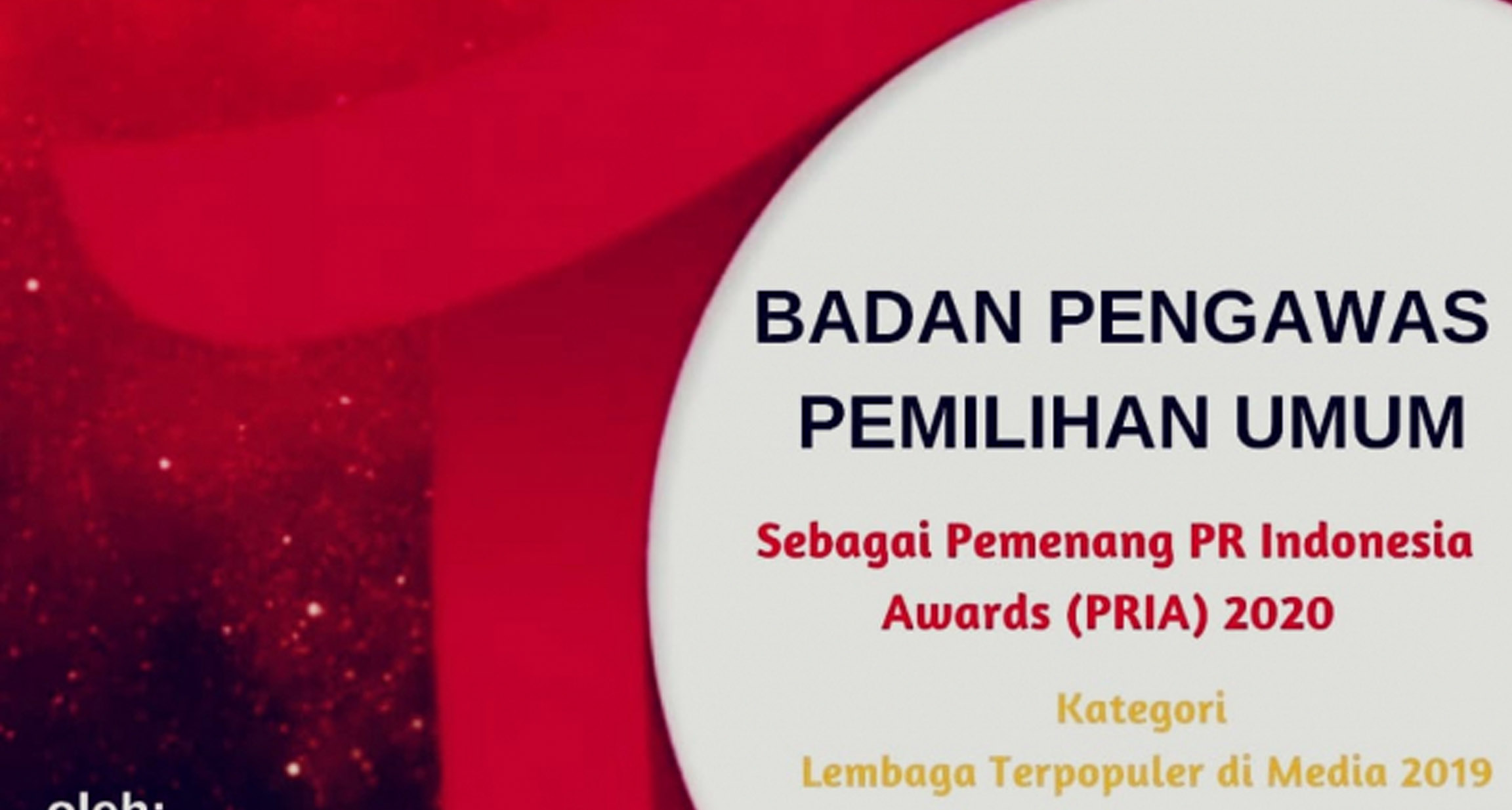 Bawaslu Kembali Raih Penghargaan Lembaga Terpopuler di Media dari PR Indonesia