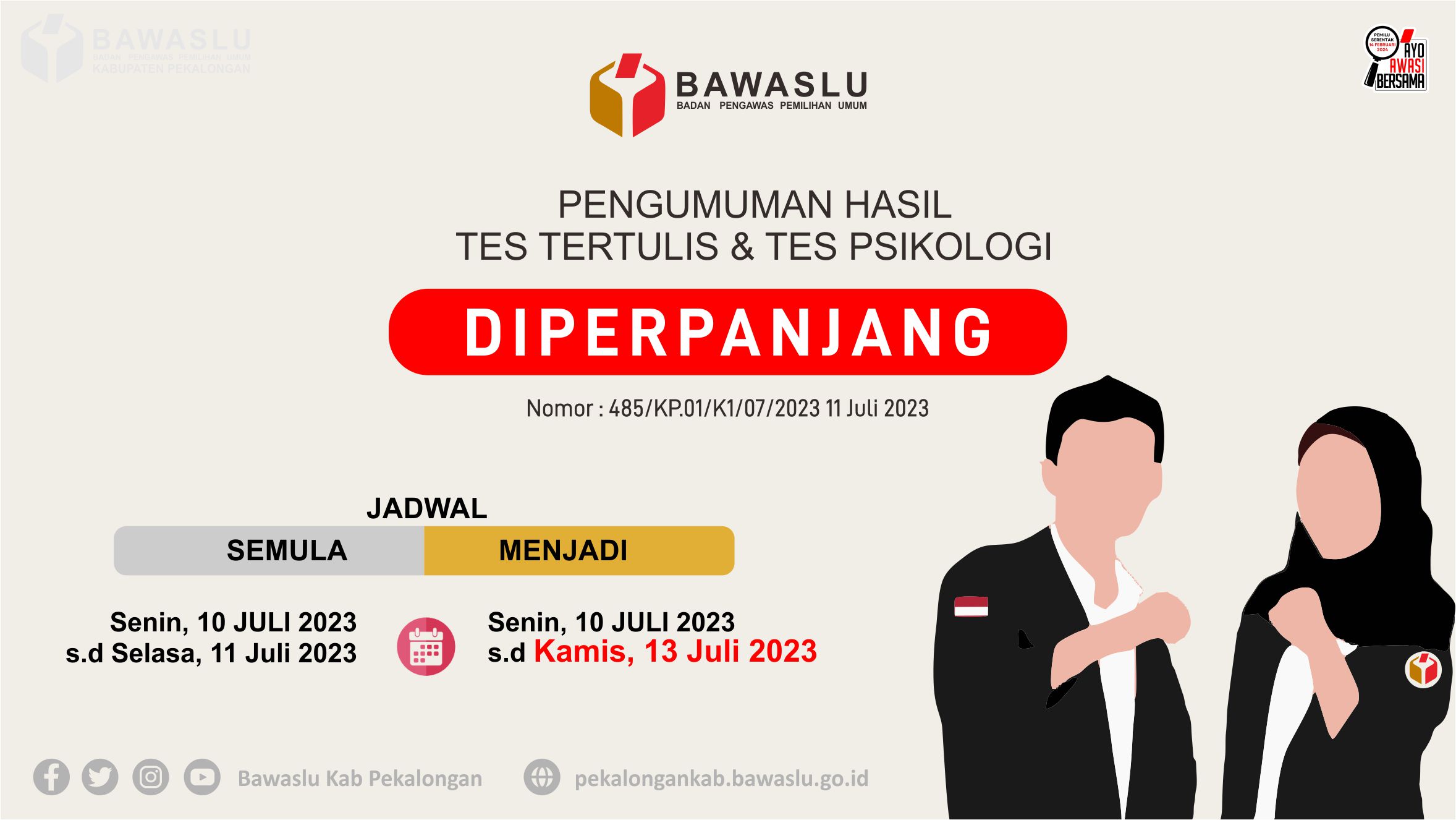 Perpanjangan Pengumuman Hasil Tes Tertulis & Psikologi Seleksi Bawaslu Kab Kota