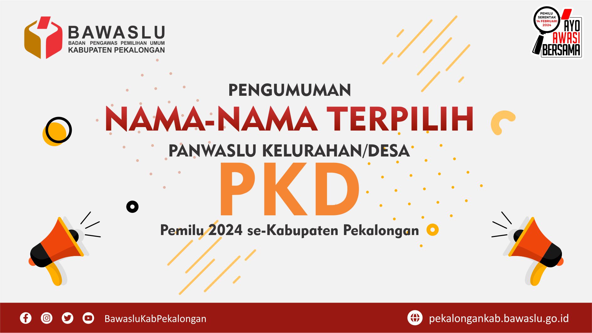PENGUMUMAN ANGGOTA PANWASLU KELURAHAN/DESA TERPILIH TAHUN 2023