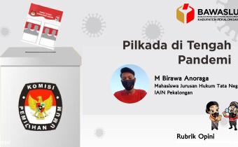 PILKADA DI TENGAH PANDEMI